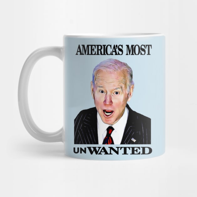 Biden Americas Most Unwanted by Lorri's Custom Art